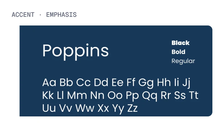 Accent typeface: Poppins, for emphasis